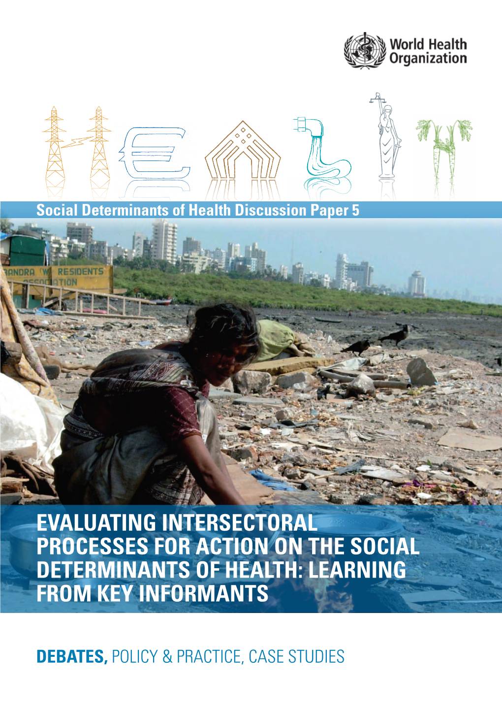 Social Determinants of Health Discussion Paper 5