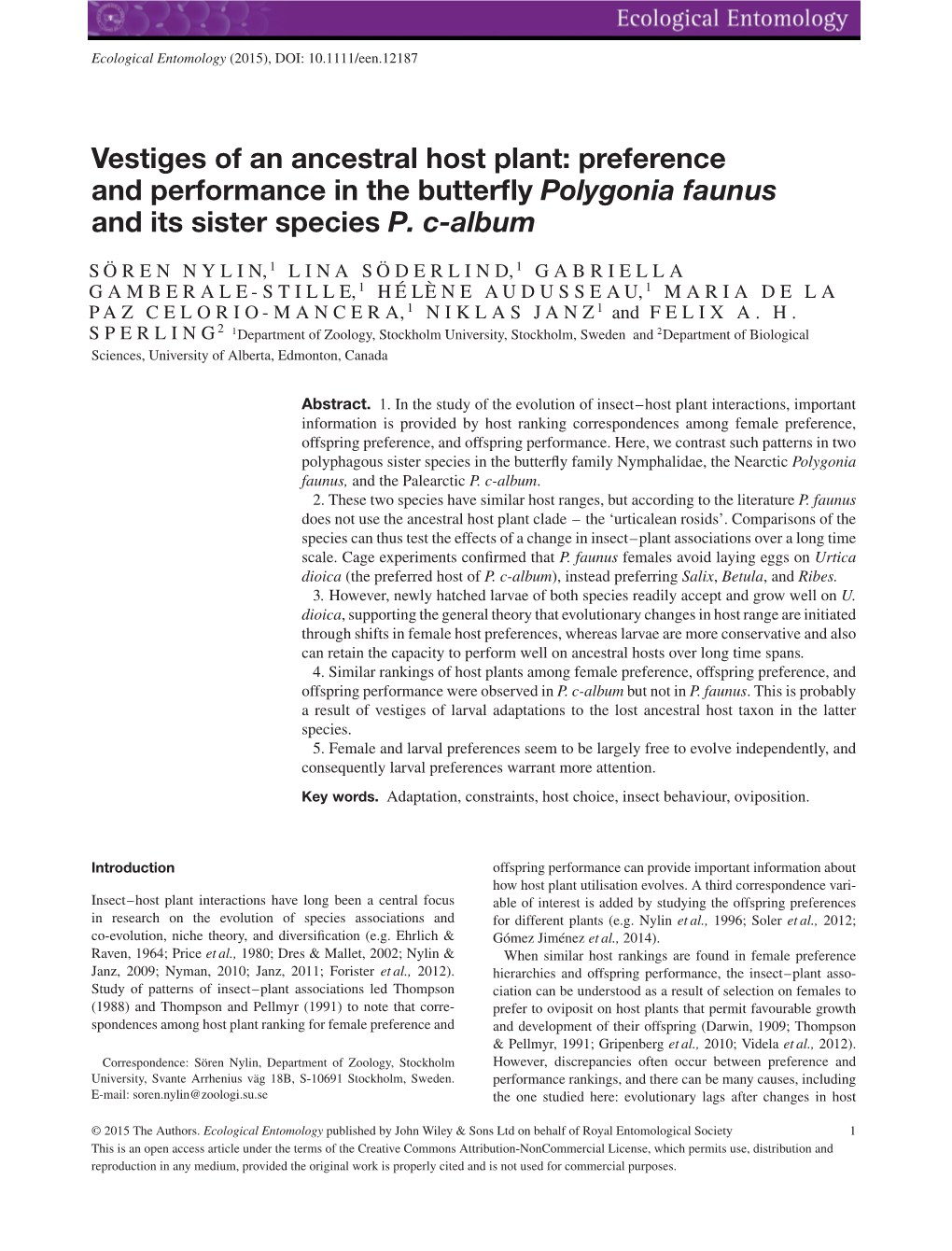 Vestiges of an Ancestral Host Plant: Preference and Performance in the Butterfly Polygonia Faunus and Its Sister Species P. C-Al