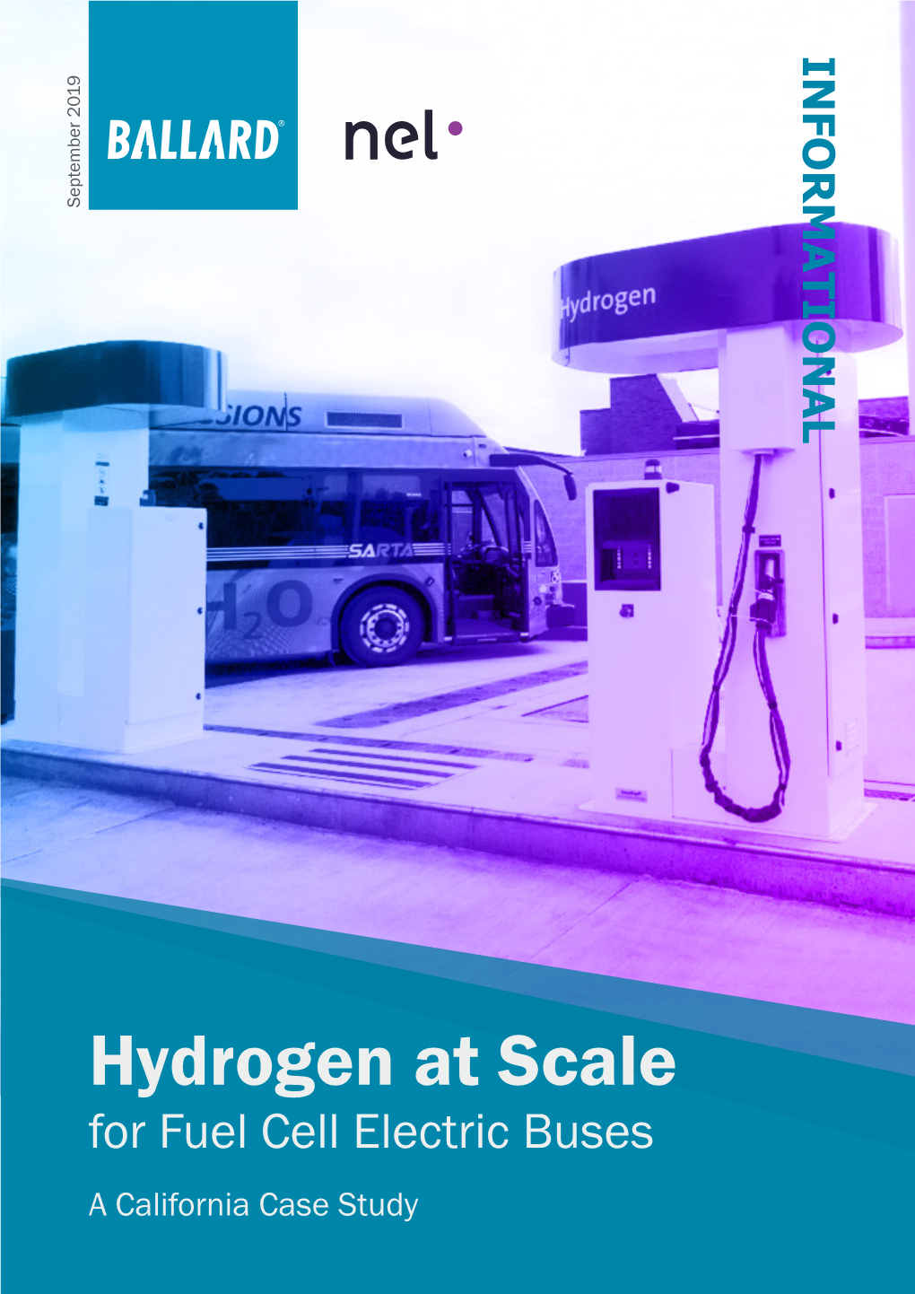 Hydrogen at Scale for Fuel Cell Electric Buses a California Case Study