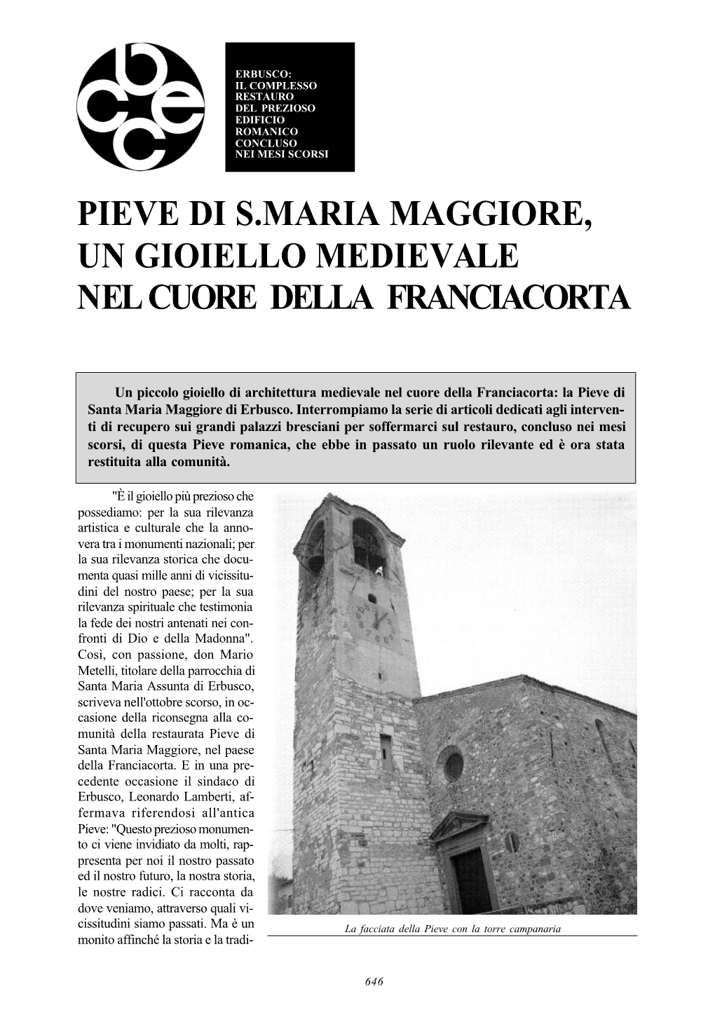 Pieve Di S.Maria Maggiore, Un Gioiello Medievale Nel Cuore Della Franciacorta