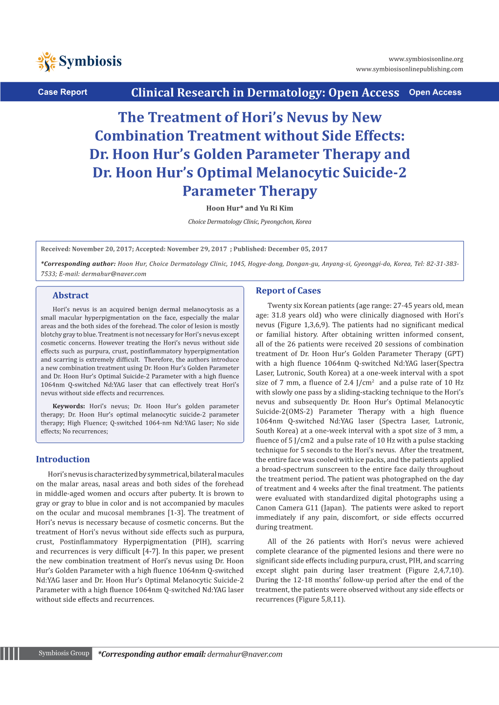 The Treatment of Hori's Nevus by New Combination Treatment Without