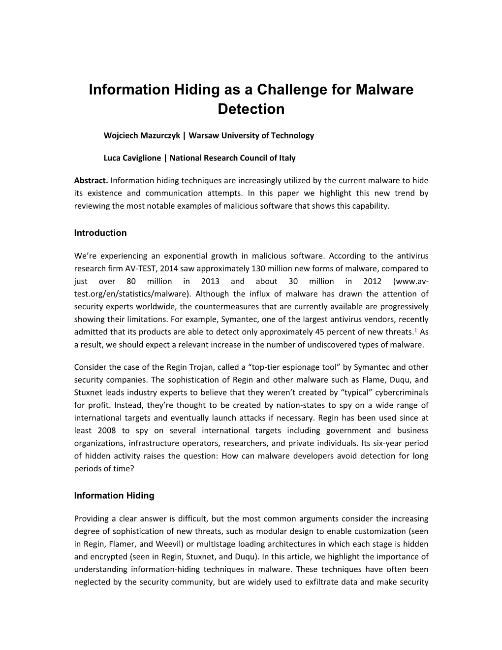 Information Hiding As a Challenge for Malware Detection