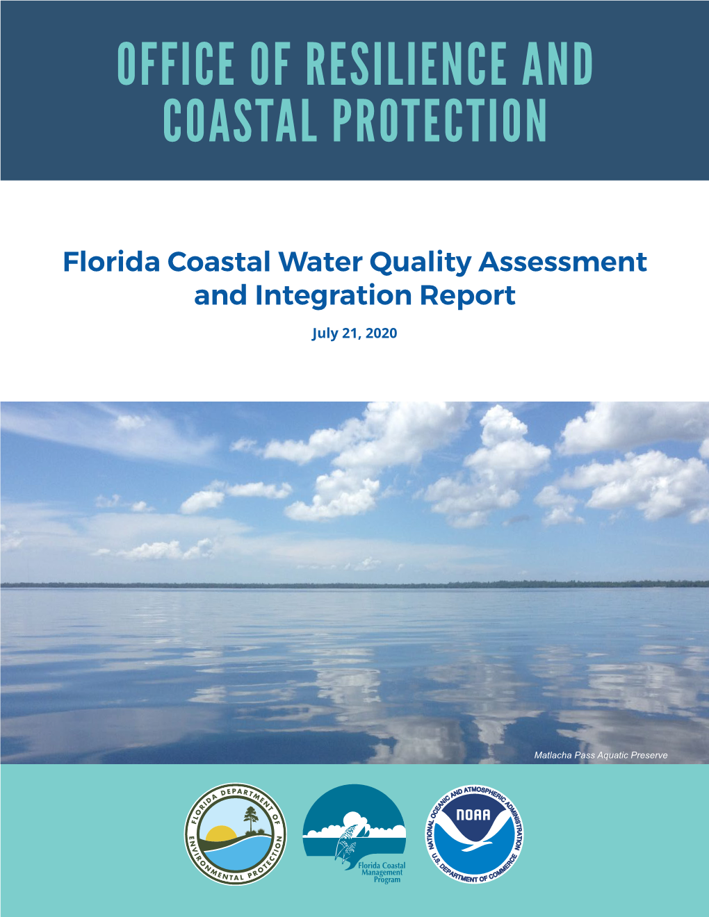 Florida Coastal Water Quality Assessment and Integration Report