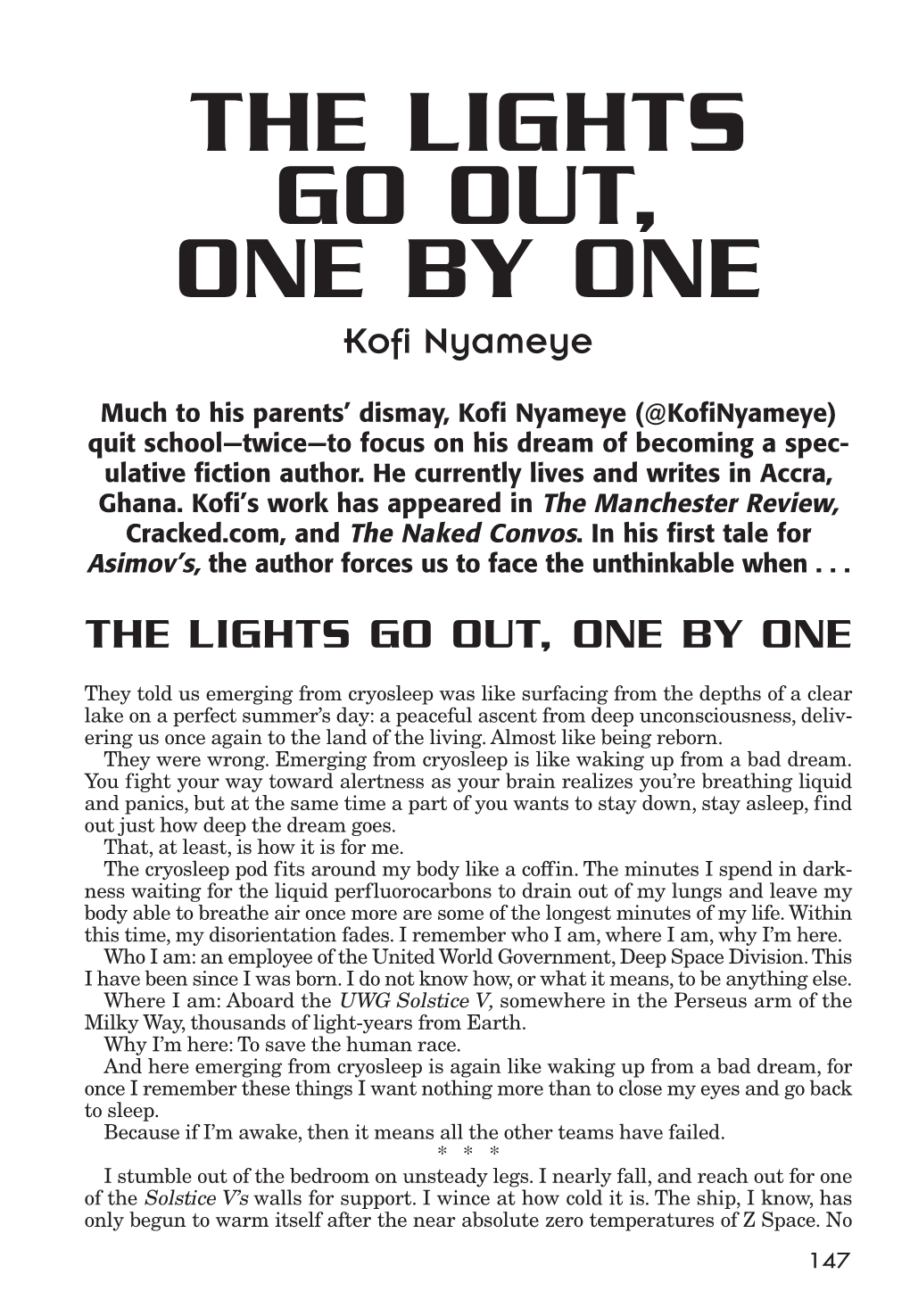 THE LIGHTS GO OUT, ONE by ONE Kofi Nyameye