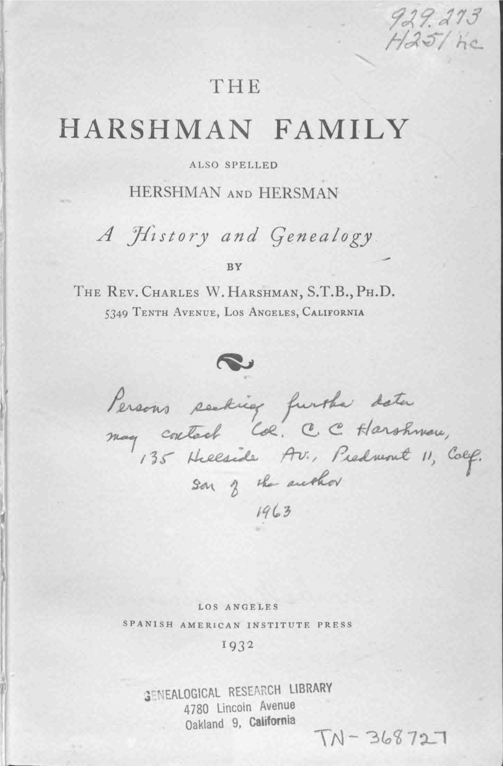 The Harshman Family, Also Spelled Hershman and Hersman : a History