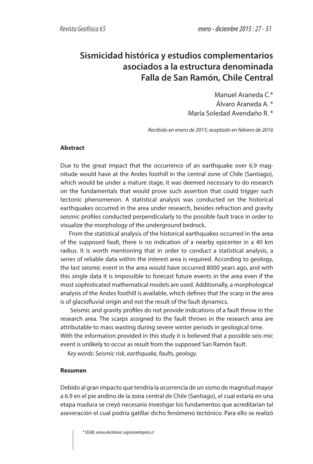 Sismicidad Histórica Y Estudios Complementarios Asociados a La Estructura Denominada Falla De San Ramón, Chile Central