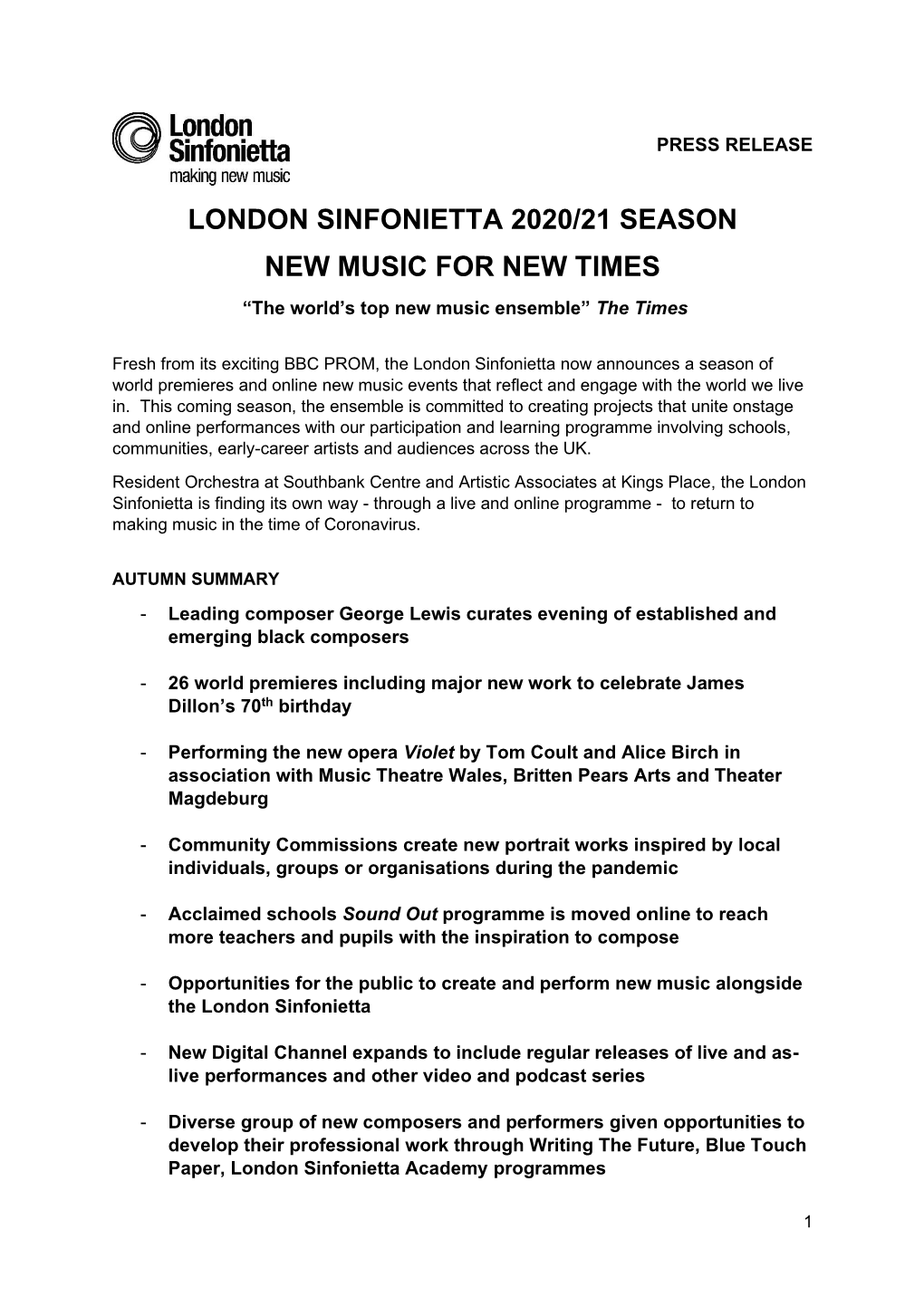 LONDON SINFONIETTA 2020/21 SEASON NEW MUSIC for NEW TIMES “The World’S Top New Music Ensemble” the Times