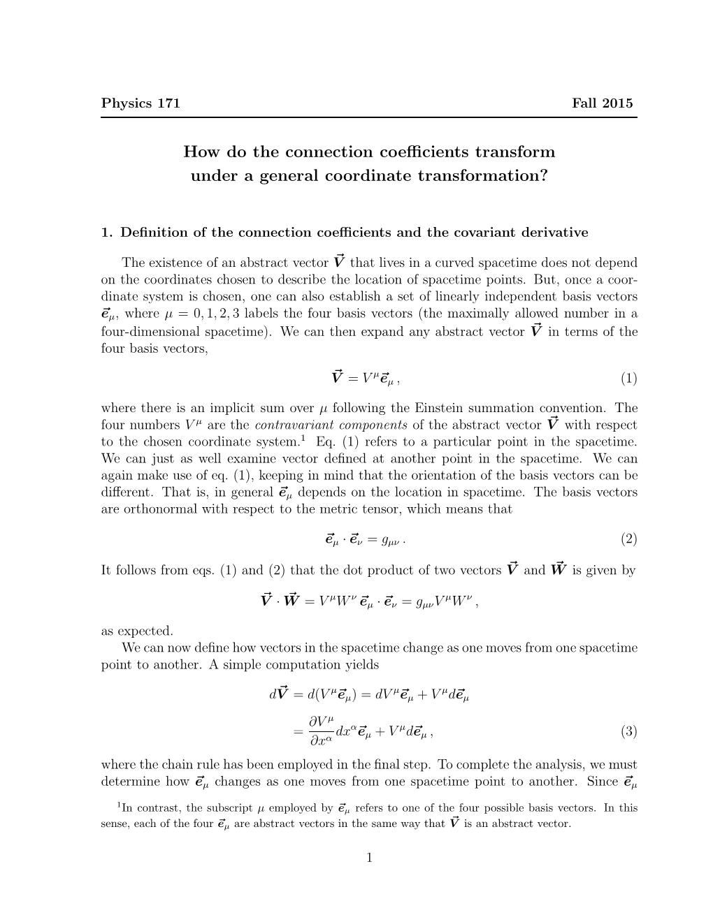 How Do the Connection Coefficients Transform Under a General