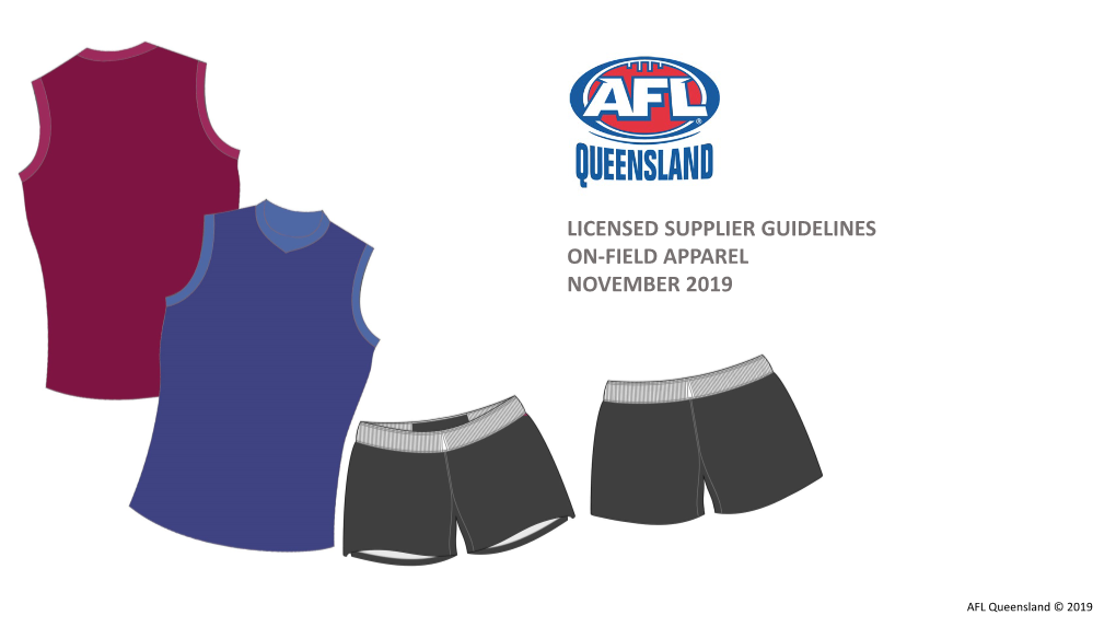 Licensed Supplier Guidelines On-Field Apparel November 2019