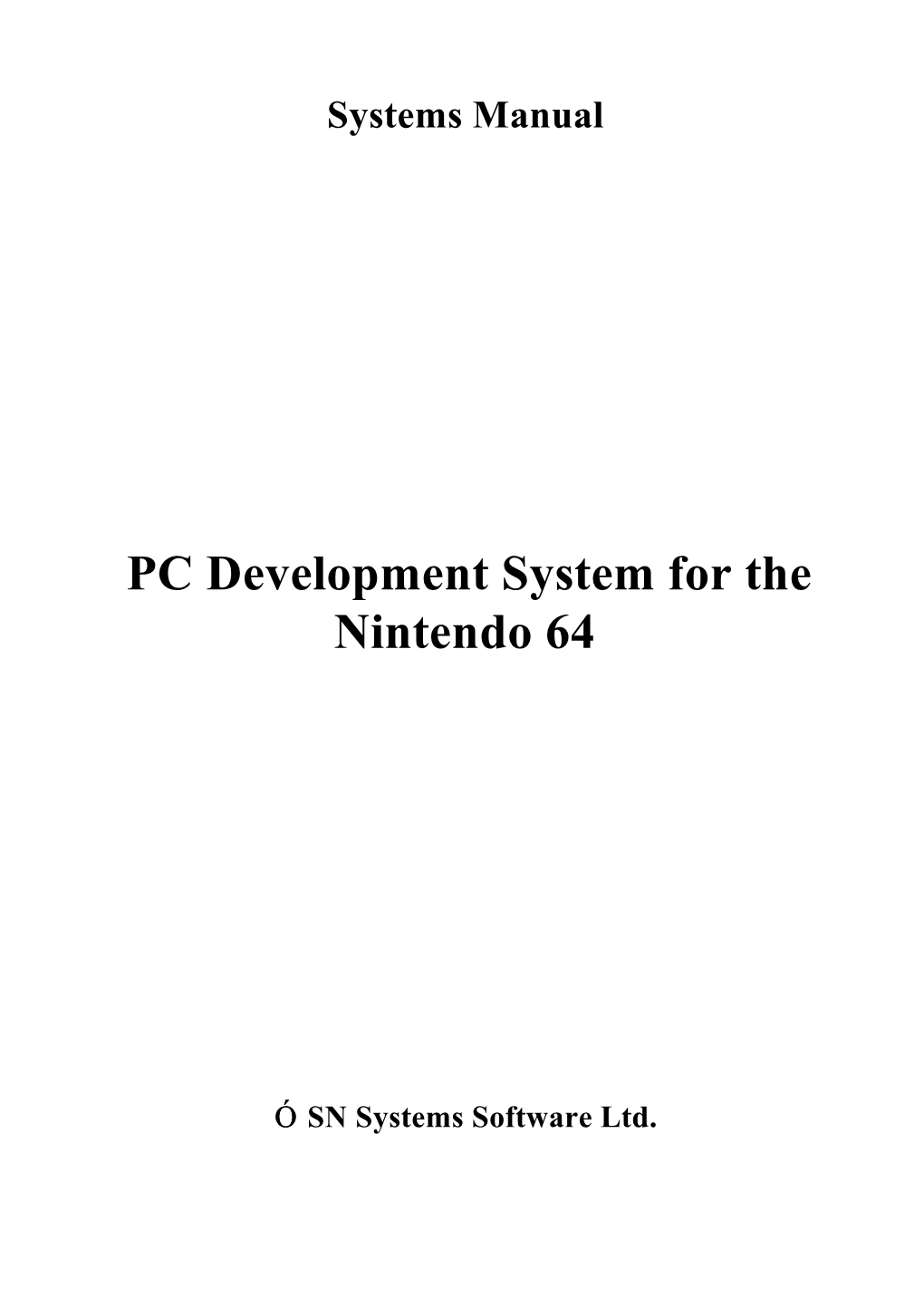 PC Development System for the Nintendo 64