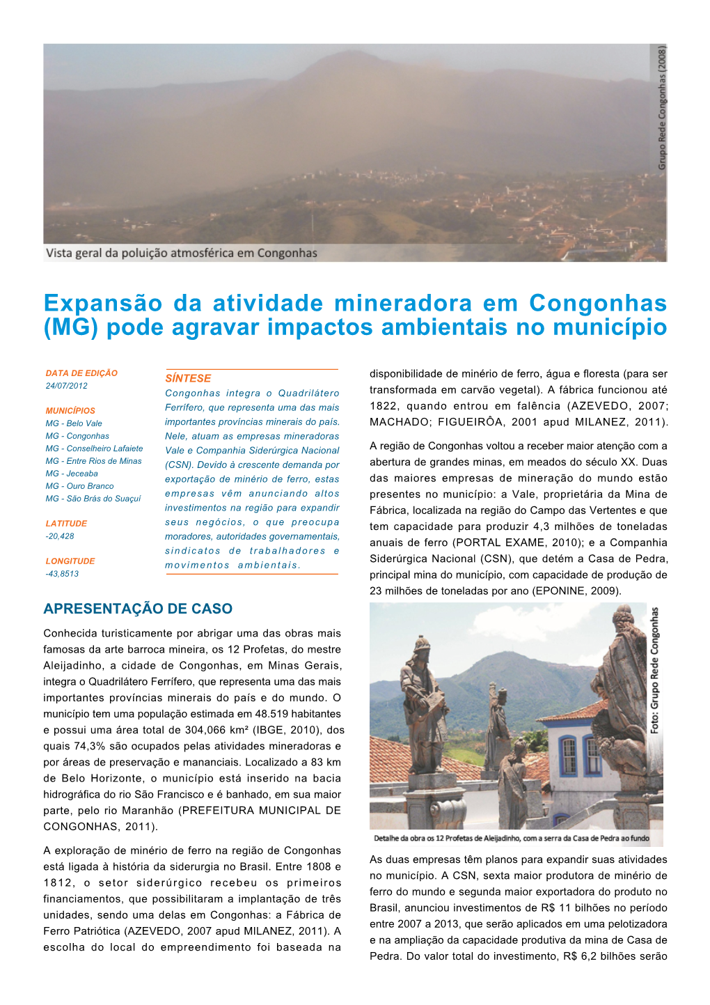 Expansão Da Atividade Mineradora Em Congonhas (MG) Pode Agravar Impactos Ambientais No Município