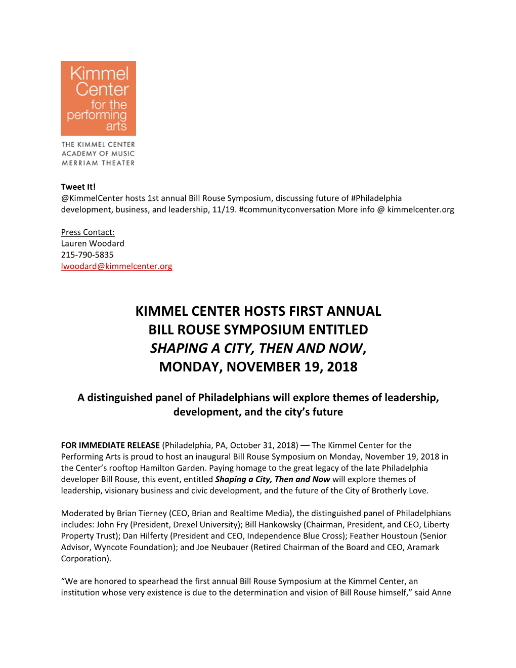 Kimmel Center Hosts First Annual Bill Rouse Symposium Entitled Shaping a City, Then and Now, Monday, November 19, 2018