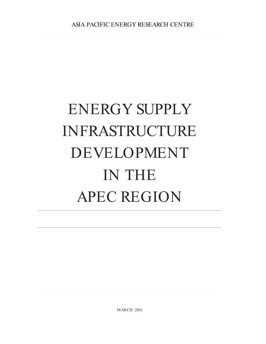 Energy Supply Infrastructure Development in the Apec Region