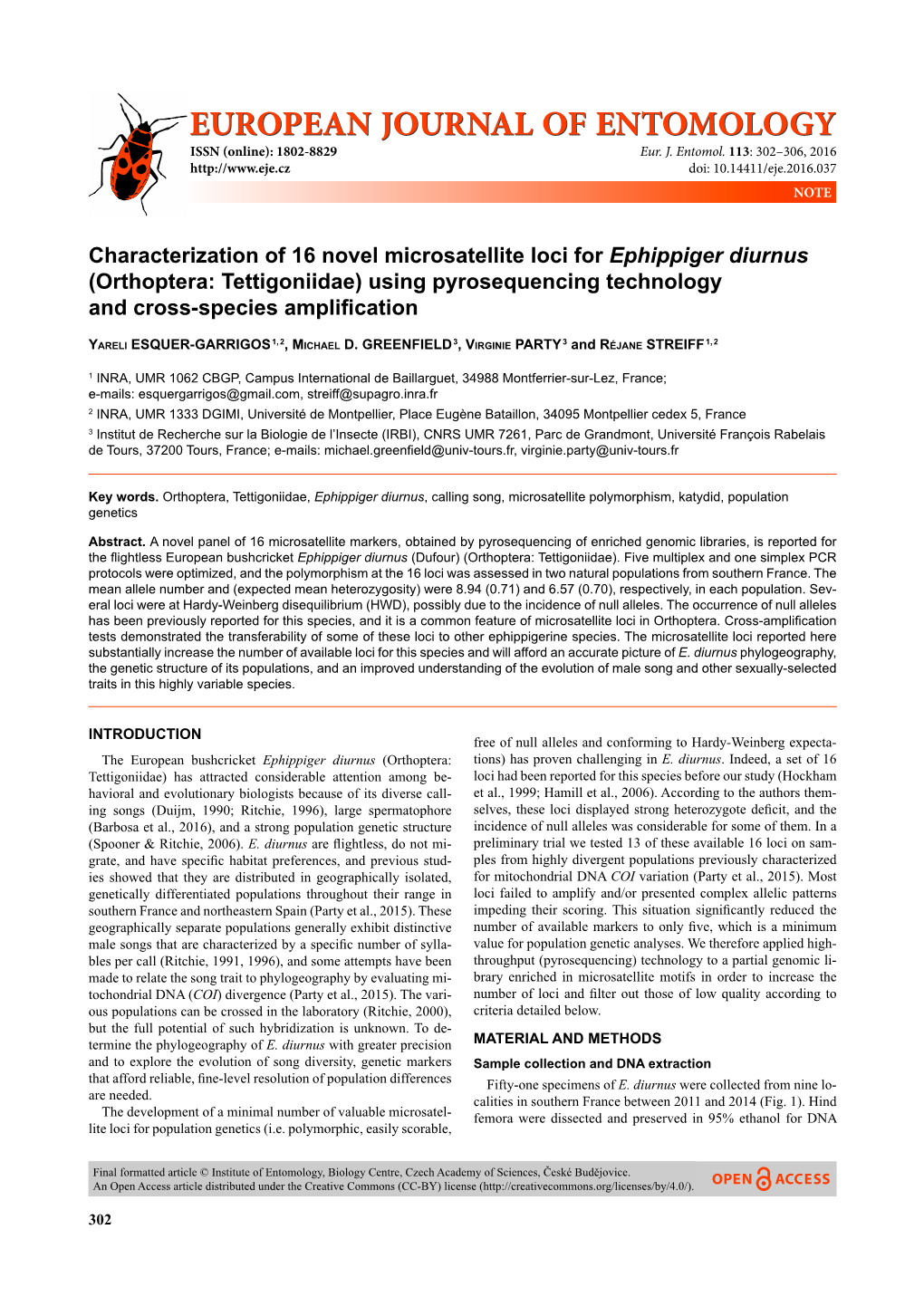 Characterization of 16 Novel Microsatellite Loci for Ephippiger Diurnus (Orthoptera: Tettigoniidae) Using Pyrosequencing Technology and Cross-Species Ampliﬁ Cation