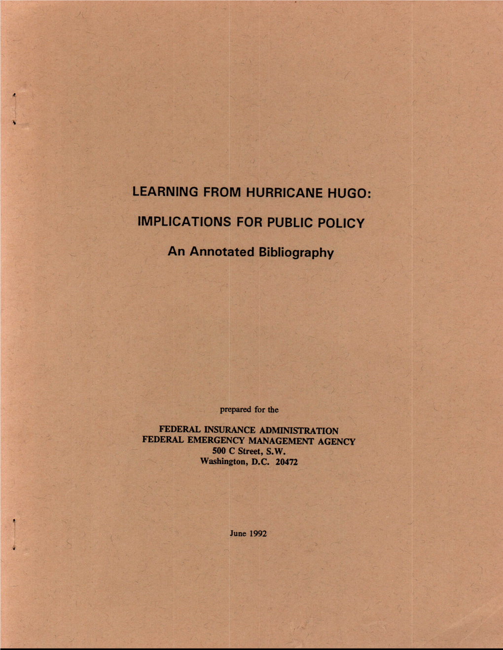 Learning from Hurricane Hugo Implications