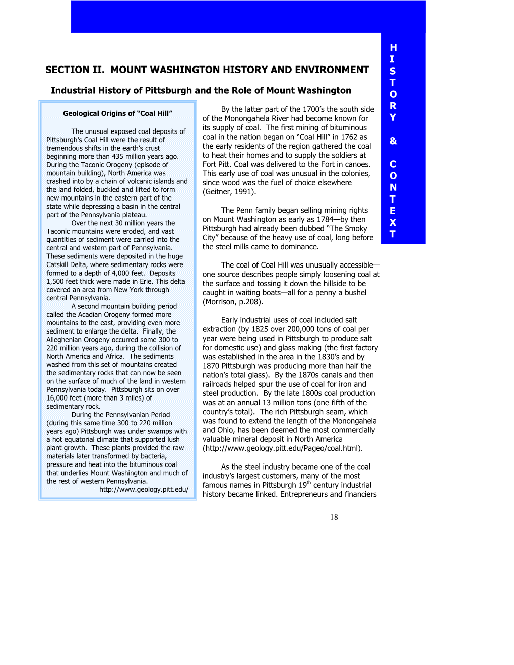 SECTION II. MOUNT WASHINGTON HISTORY and ENVIRONMENT S T Industrial History of Pittsburgh and the Role of Mount Washington O