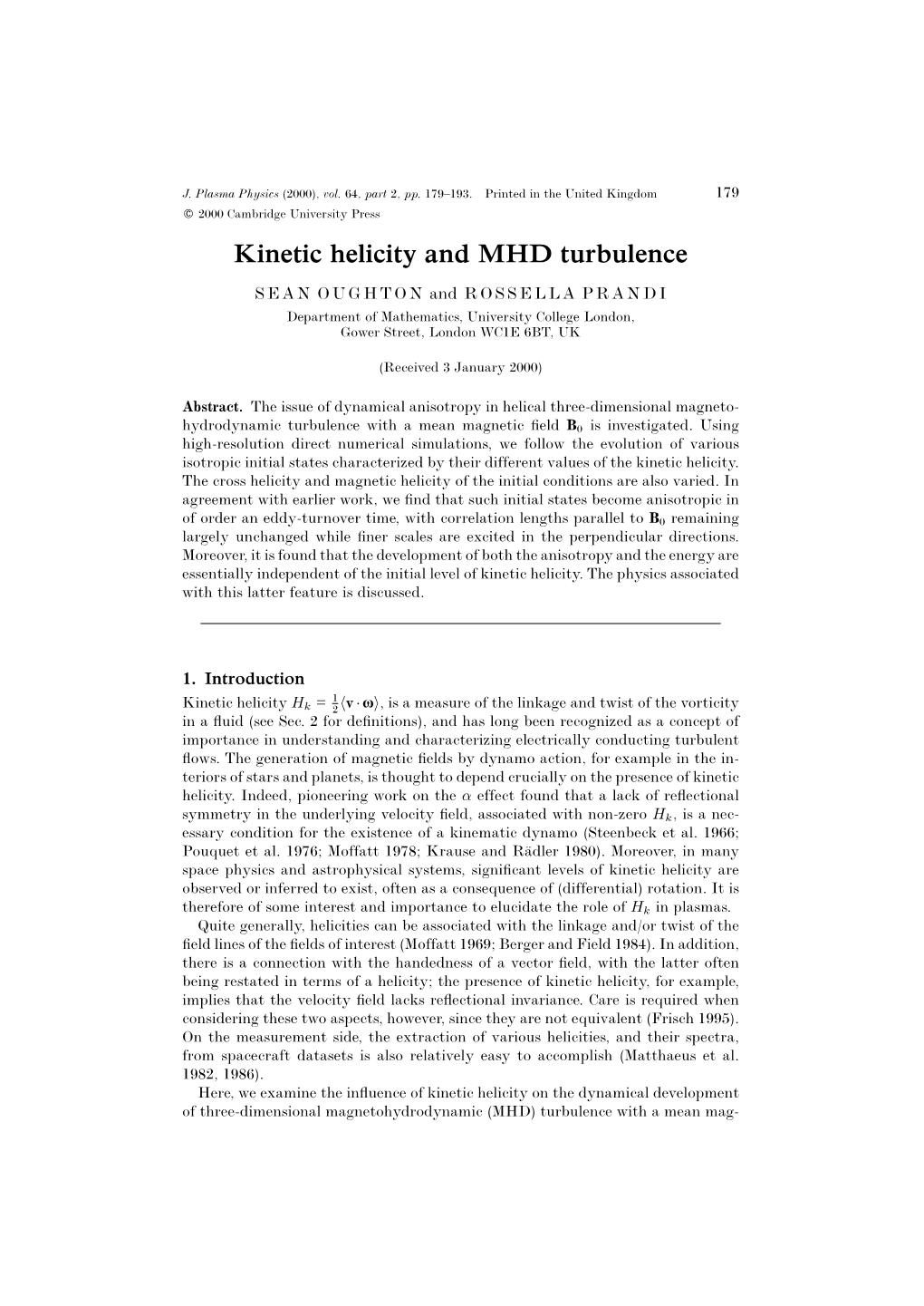 Kinetic Helicity and MHD Turbulence