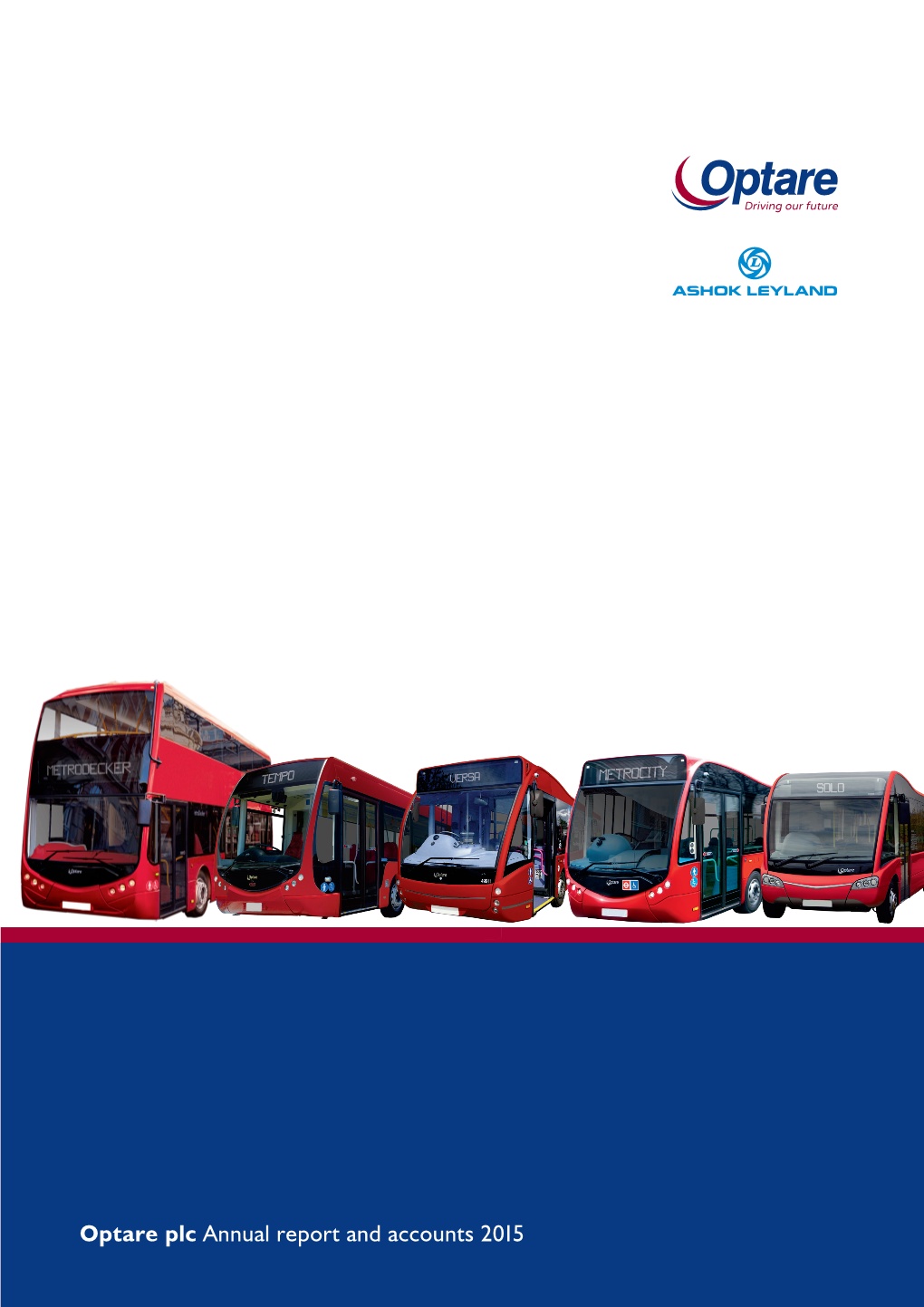 Optare Plc Annual Report and Accounts 2015