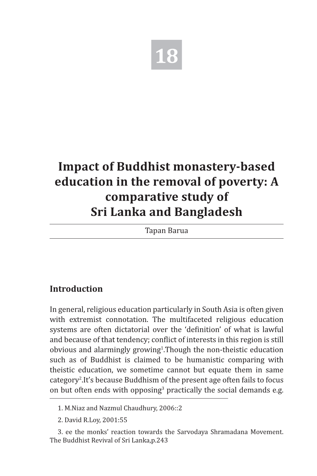 Impact of Buddhist Monastery-Based Education in the Removal of Poverty: a Comparative Study of Sri Lanka and Bangladesh Tapan Barua