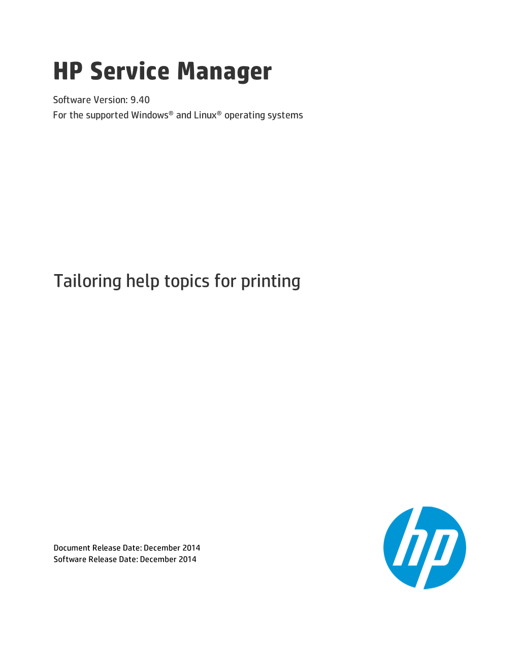 HPSM 9.40 – Tailoring Help Topics for Printing