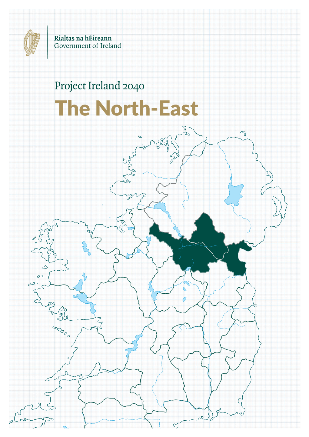 The North-East Project Ireland 2040 in the North-East