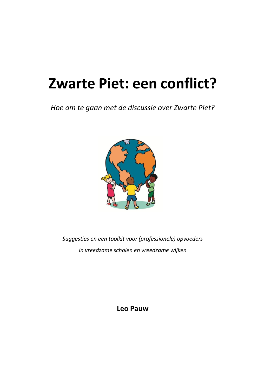 Zwarte Piet: Een Conflict?