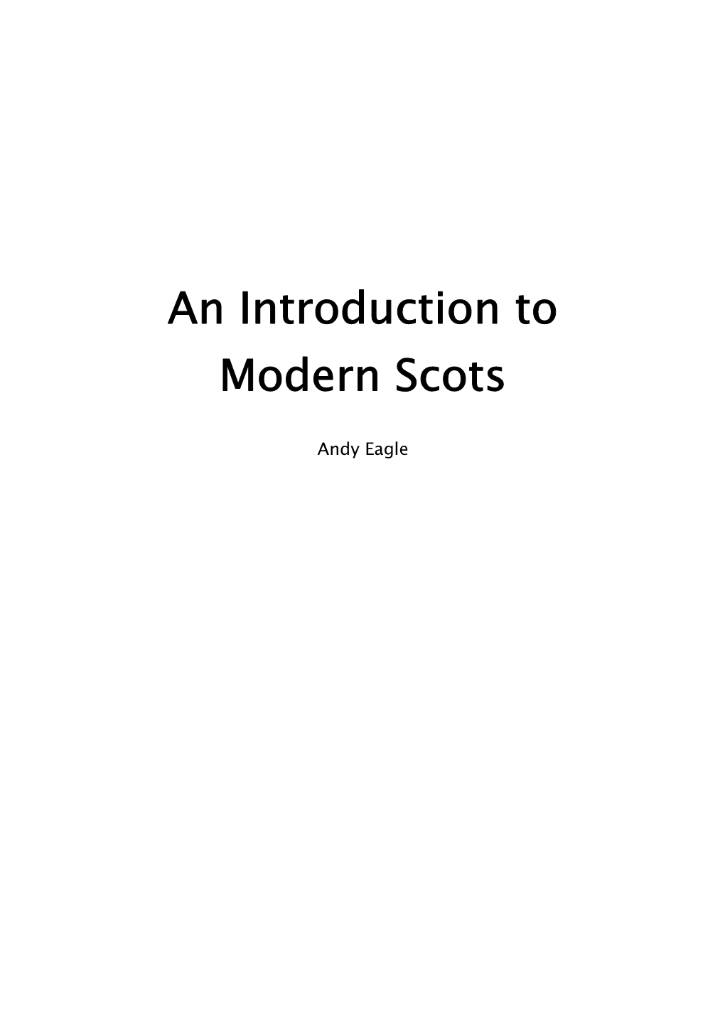 An Introduction to Modern Scots