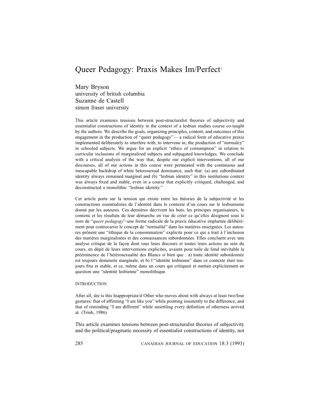 Queer Pedagogy: Praxis Makes Im/Perfect1