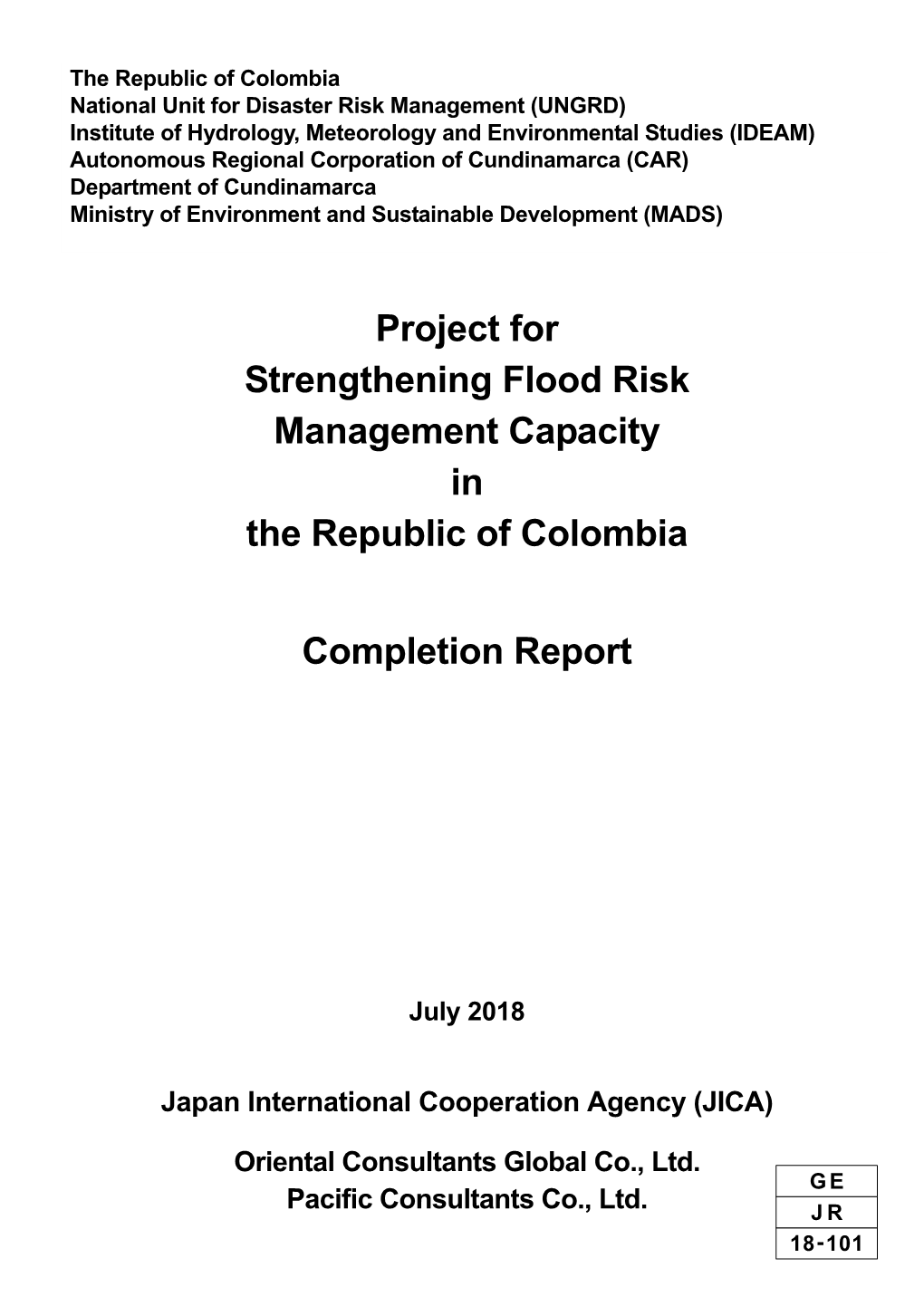 Project for Strengthening Flood Risk Management Capacity in the Republic of Colombia