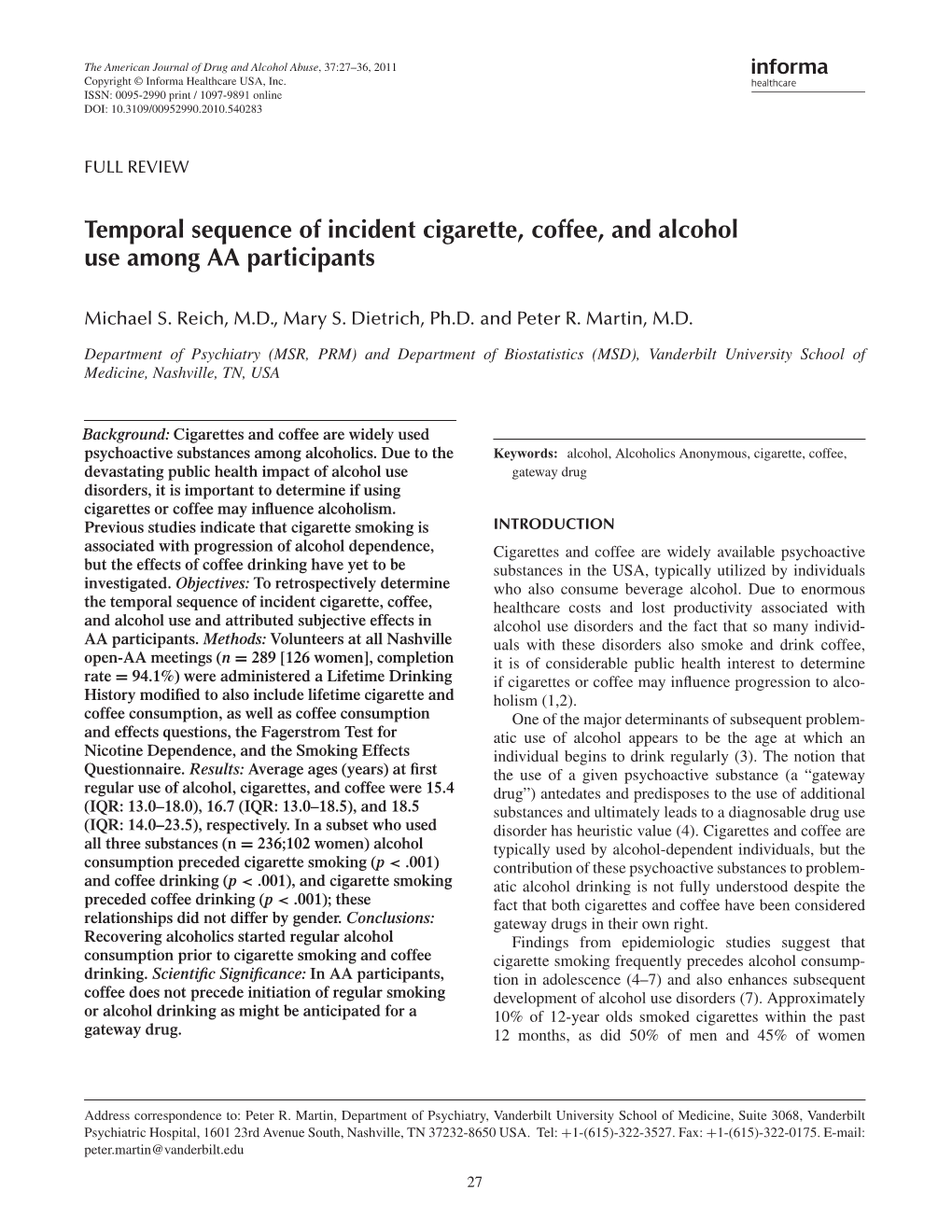 Temporal Sequence of Incident Cigarette, Coffee, and Alcohol Use Among AA Participants