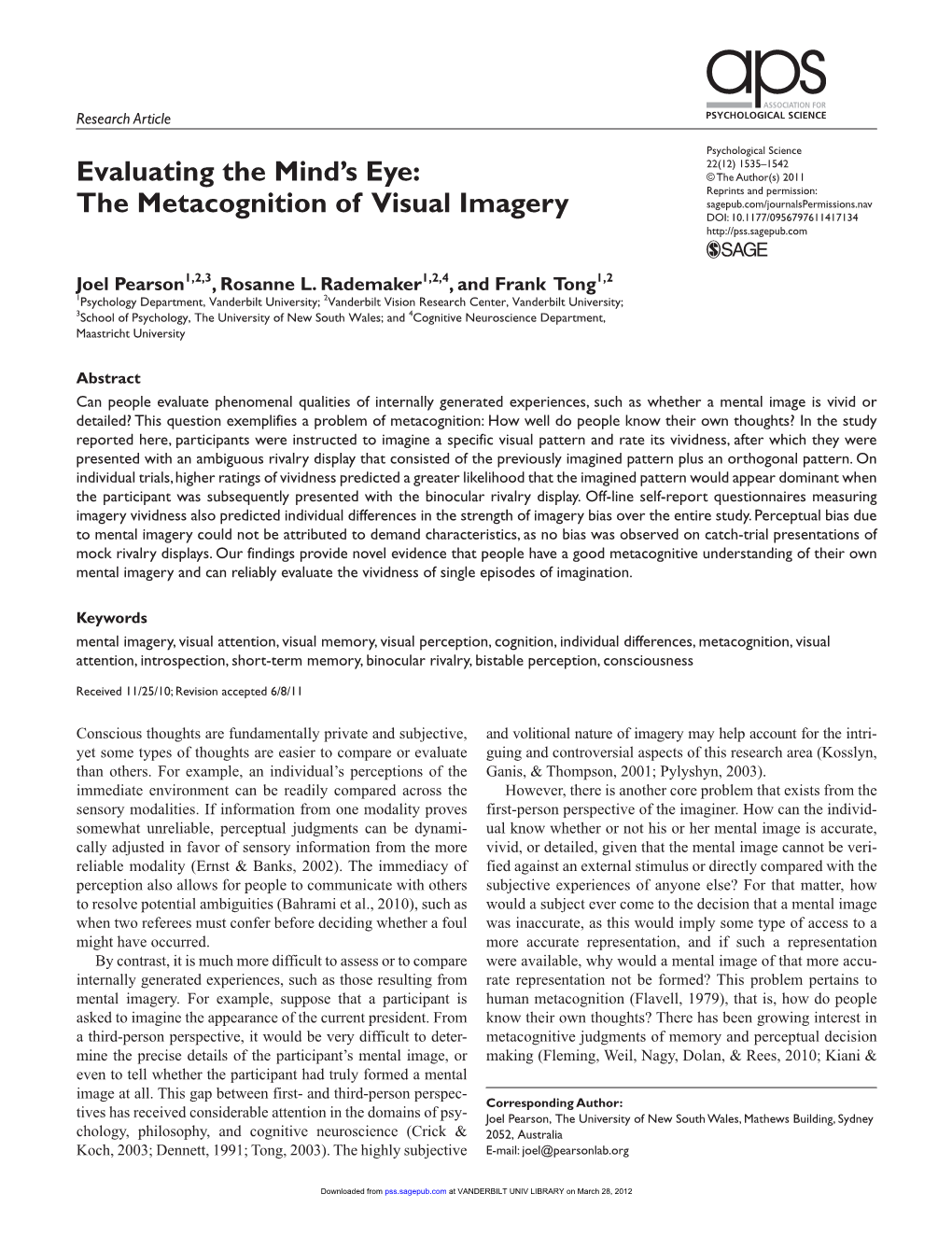 The Metacognition of Visual Imagery DOI: 10.1177/0956797611417134