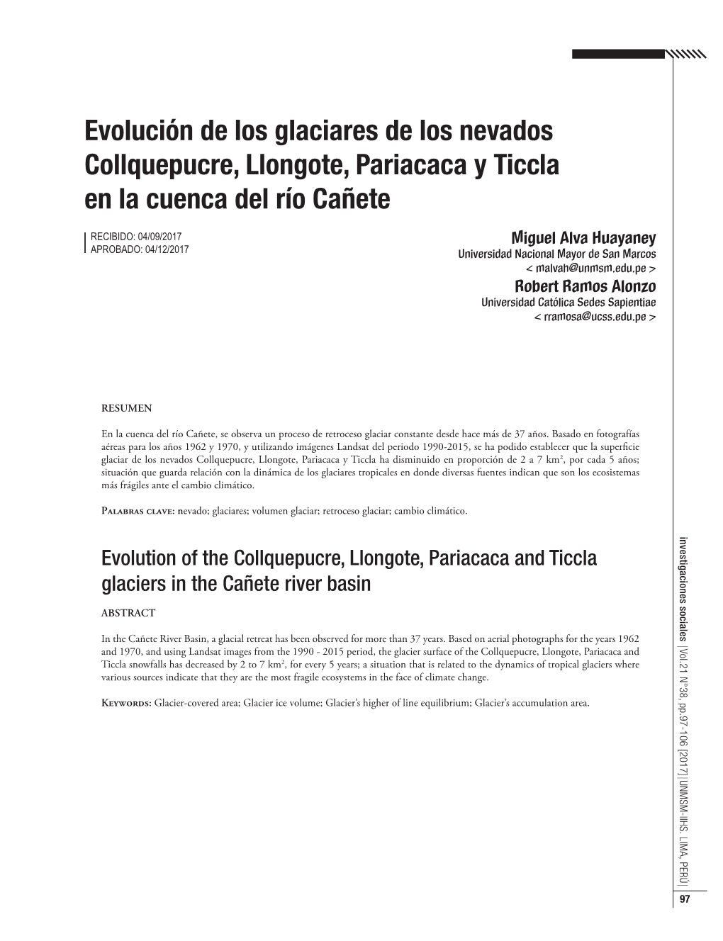 Evolución De Los Glaciares De Los Nevados Collquepucre, Llongote, Pariacaca Y Ticcla En La Cuenca Del Río Cañete