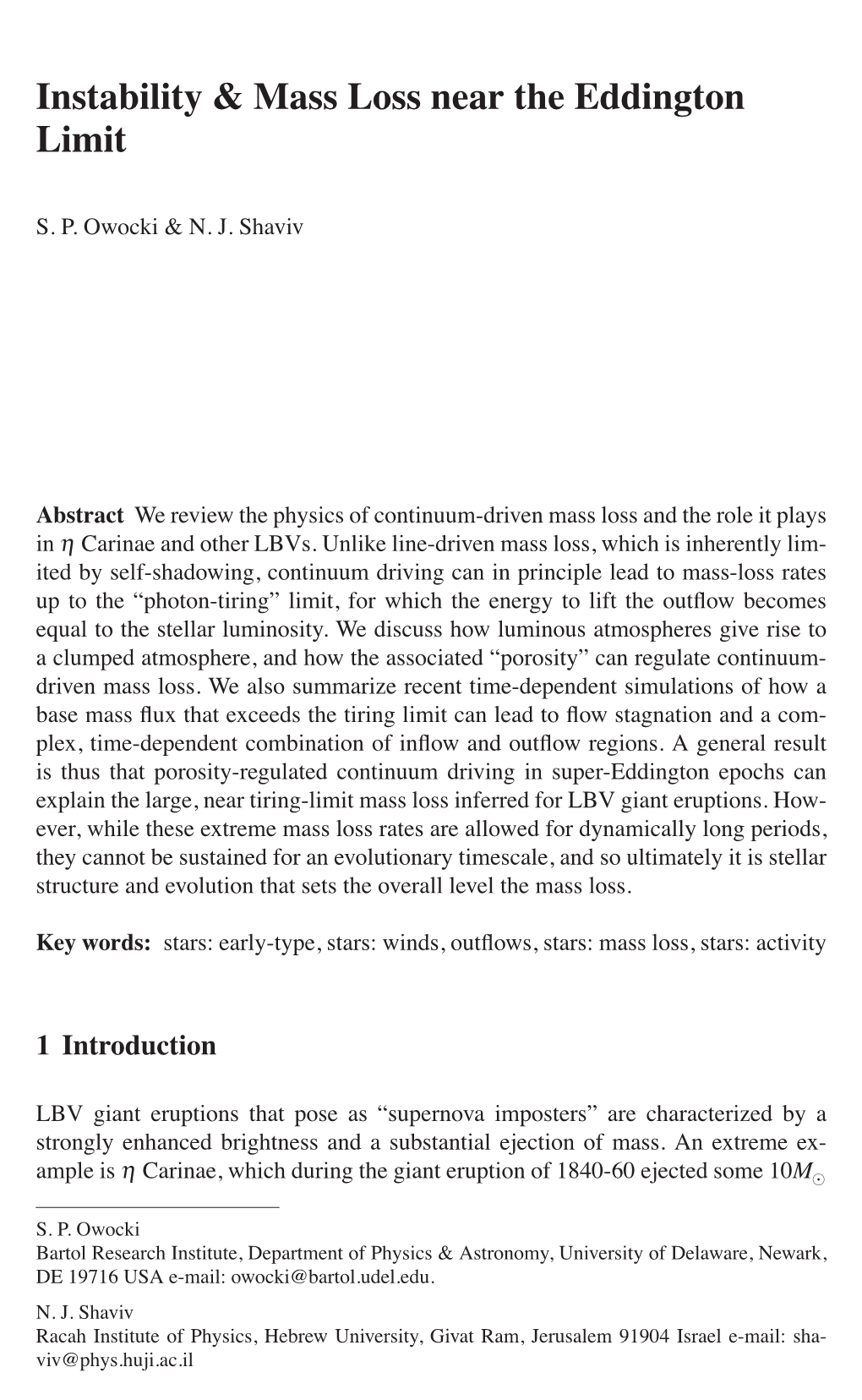 Instability & Mass Loss Near the Eddington Limit