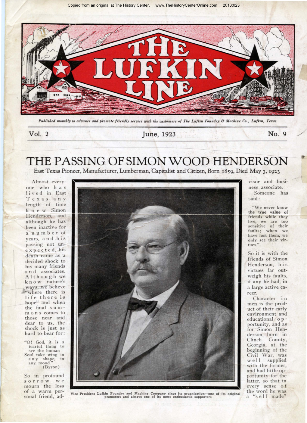 THE PASSING of SIMON WOOD HENDERSON East Texas Pioneer, Manufacturer, Lumberman, Capitalist and Citizen, Born 185'9, Dier May 3, 1923