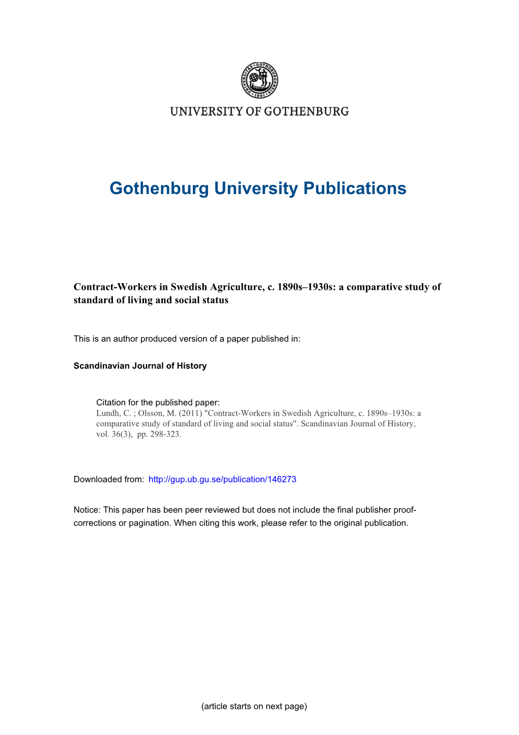 Contract-Workers in Swedish Agriculture, C. 1890S–1930S: a Comparative Study of Standard of Living and Social Status