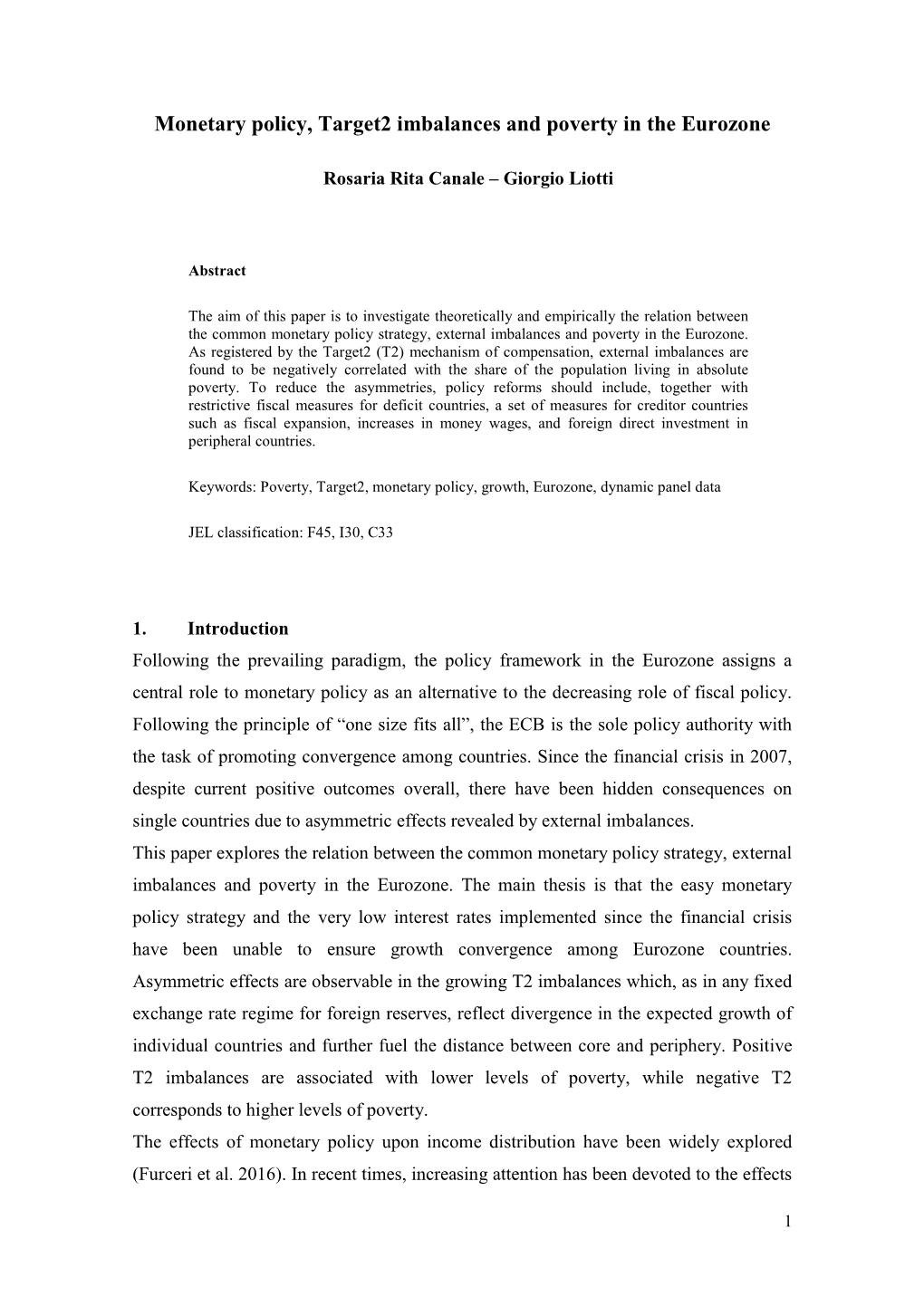 Monetary Policy, Target2 Imbalances and Poverty in the Eurozone