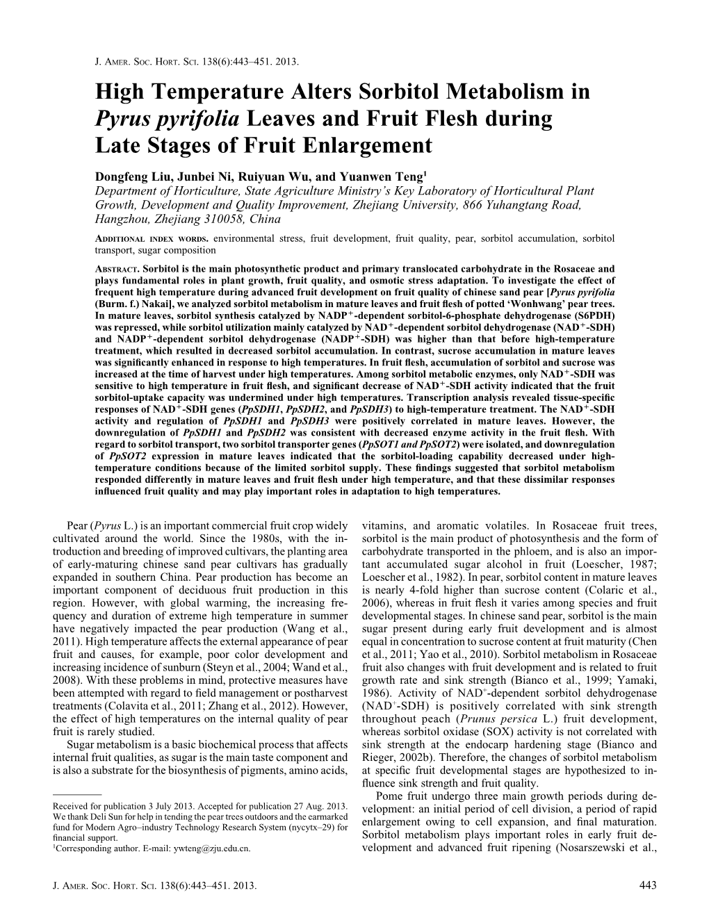 High Temperature Alters Sorbitol Metabolism in Pyrus Pyrifolia Leaves and Fruit Flesh During Late Stages of Fruit Enlargement