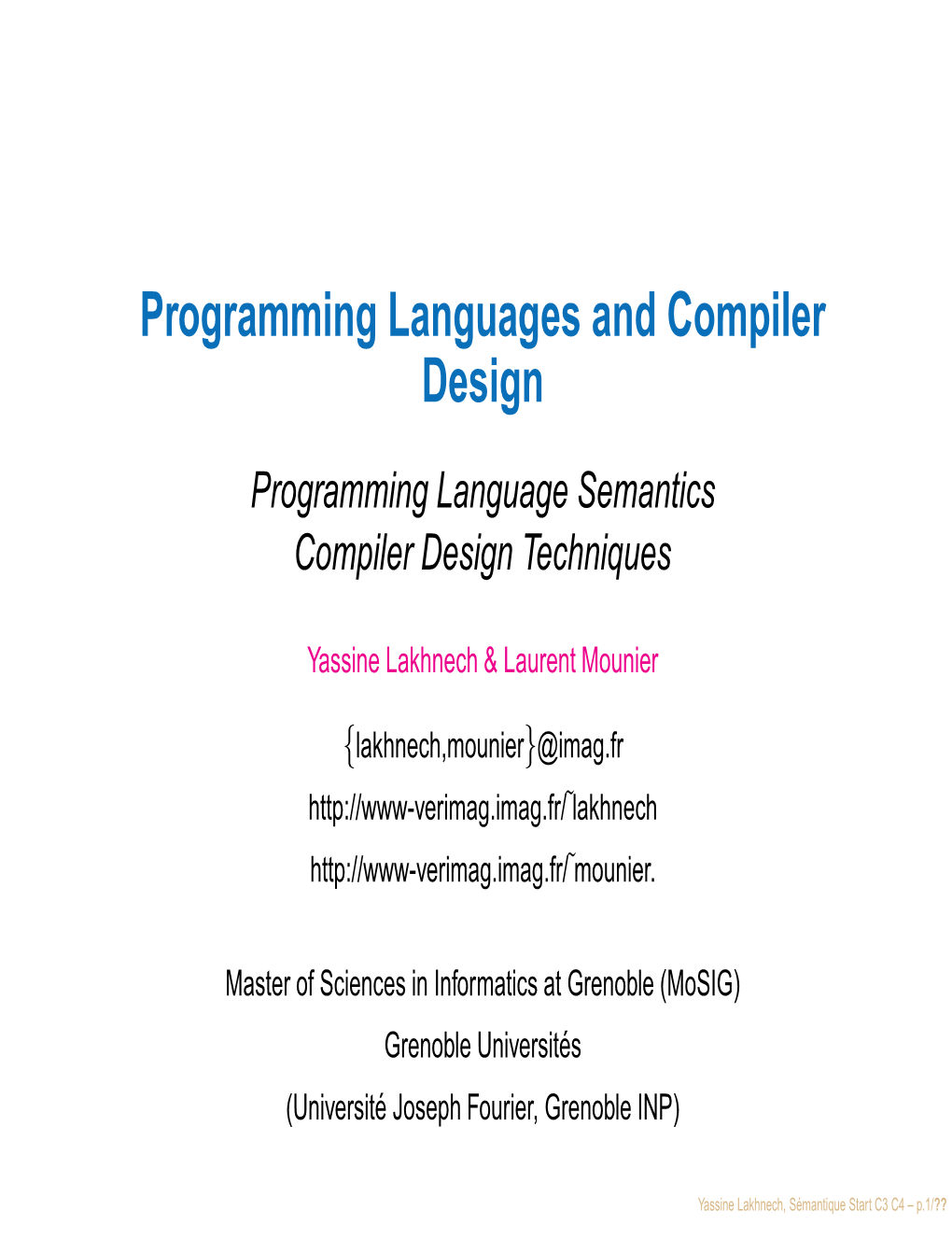 Programming Languages and Compiler Design