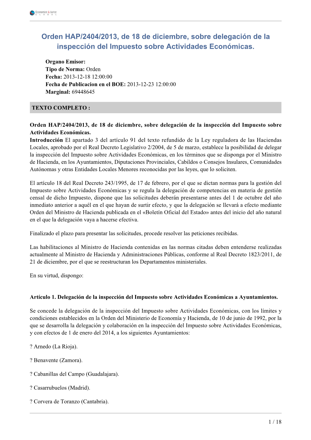 Orden HAP/2404/2013, De 18 De Diciembre, Sobre Delegación De La Inspección Del Impuesto Sobre Actividades Económicas