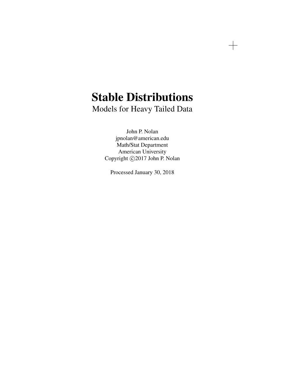 Stable Distributions Models for Heavy Tailed Data