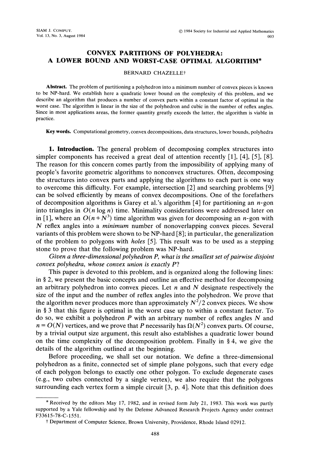 Convex Partitions of Polyhedra: a Lower Bound and Worst-Case Optimal Algorithm* Bernard Chazelle'