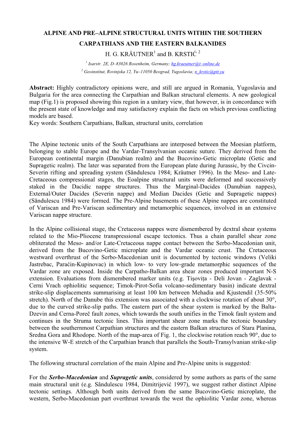 Alpine and Pre–Alpine Structural Units Within the Southern Carpathians and the Eastern Balkanides H