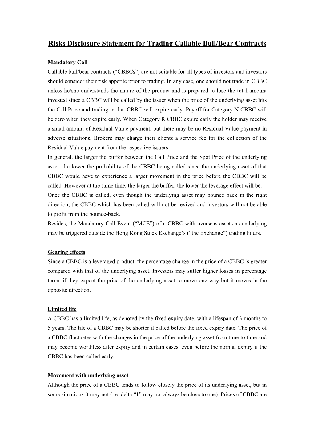 Risks Disclosure Statement for Trading Callable Bull/Bear Contracts