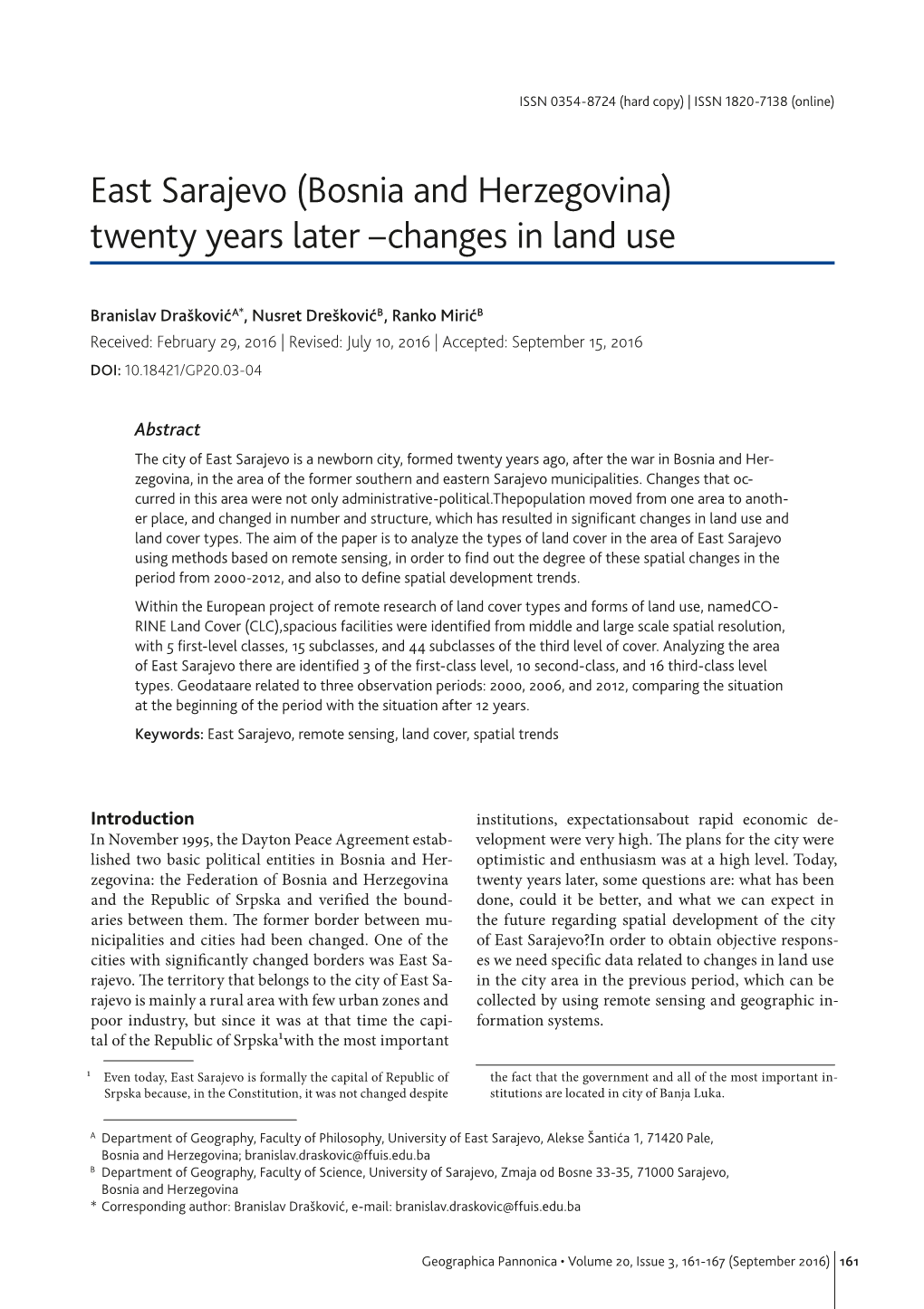 East Sarajevo (Bosnia and Herzegovina) Twenty Years Later –Changes in Land Use