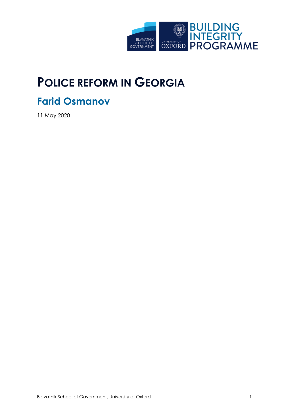 POLICE REFORM in GEORGIA Farid Osmanov