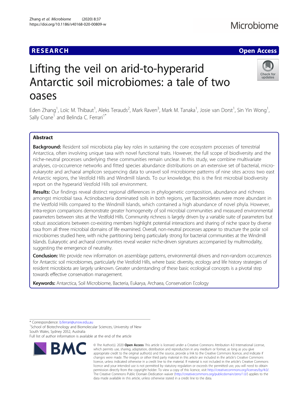 Lifting the Veil on Arid-To-Hyperarid Antarctic Soil Microbiomes: a Tale of Two Oases Eden Zhang1, Loïc M