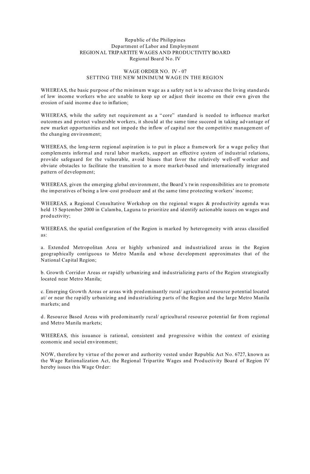 Republic of the Philippines Department of Labor and Employment REGIONAL TRIPARTITE WAGES and PRODUCTIVITY BOARD Regional Board No