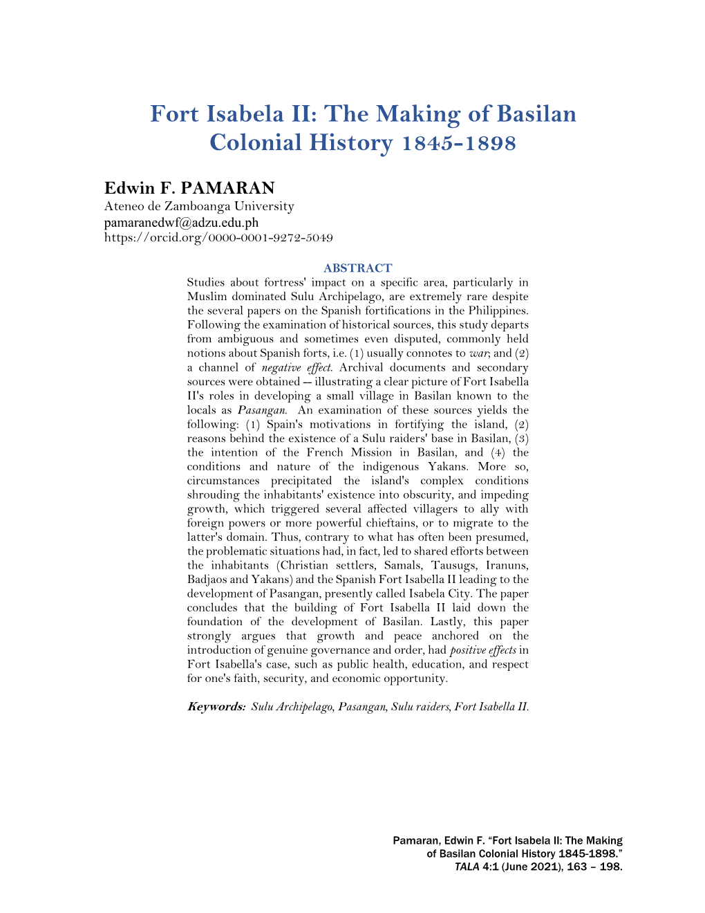 Fort Isabela II: the Making of Basilan Colonial History 1845-1898