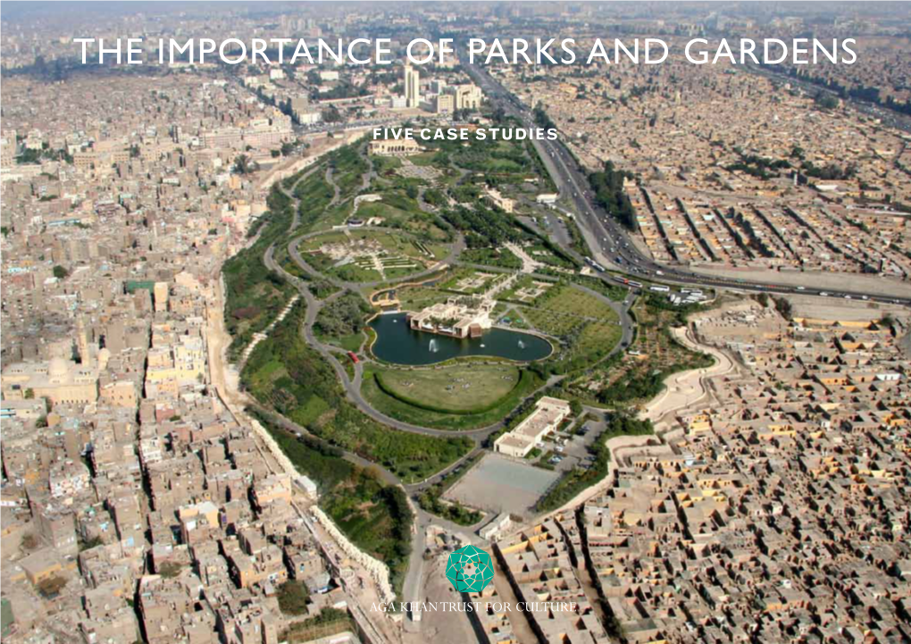 The IMPORTANCE of Parks and Gardens