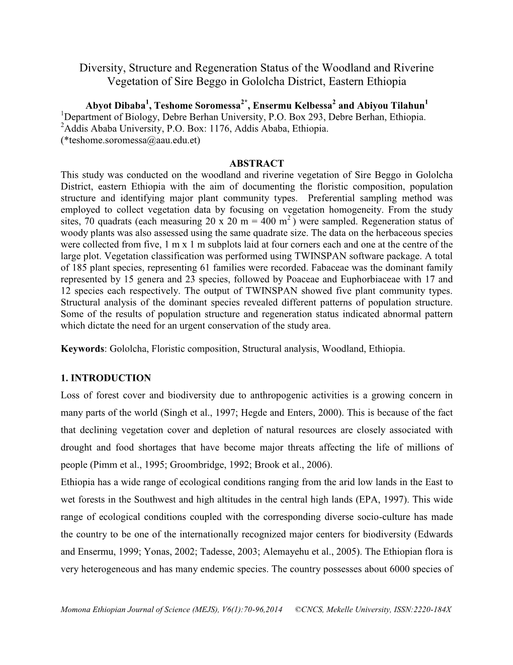 Diversity, Structure and Regeneration Status of the Woodland and Riverine Vegetation of Sire Beggo in Gololcha District, Eastern Ethiopia